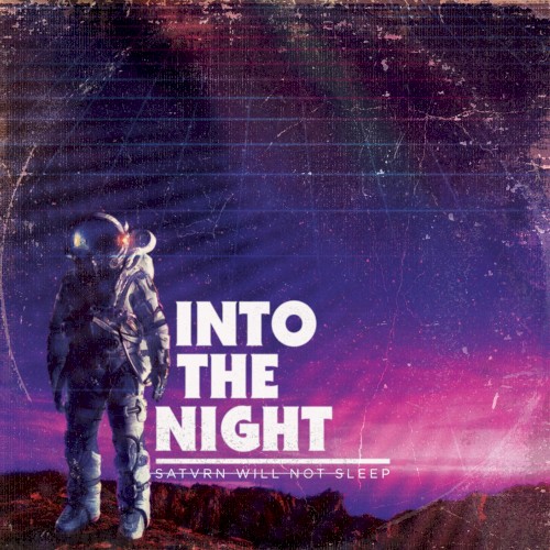 Into the Night