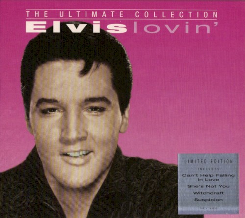 The Ultimate Collection - Elvis Lovin'