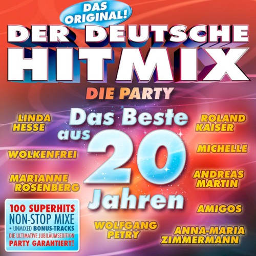Der deutsche Hitmix: Das Beste aus 20 Jahren