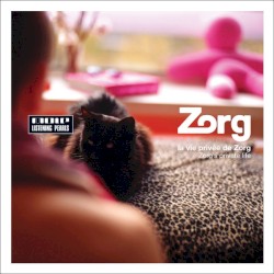 La Vie privée de Zorg