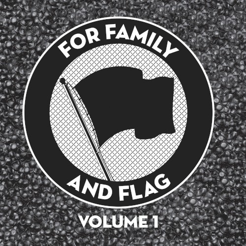 For Family and Flag Vol. 1
