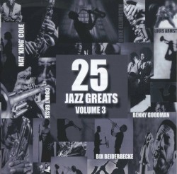 25 Jazz Greats, Volume 3