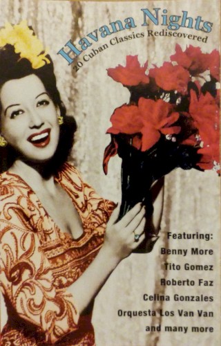 Havana Nights: 20 Cuban Classics Rediscovered