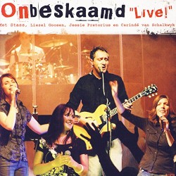 Onbeskaamd: "Live"