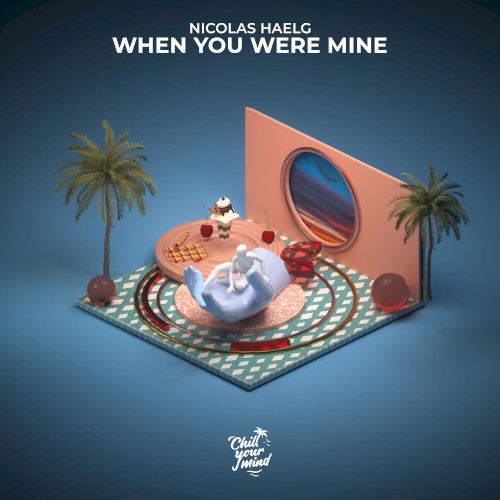 When You Were Mine