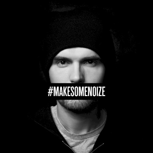 Make Some Noize