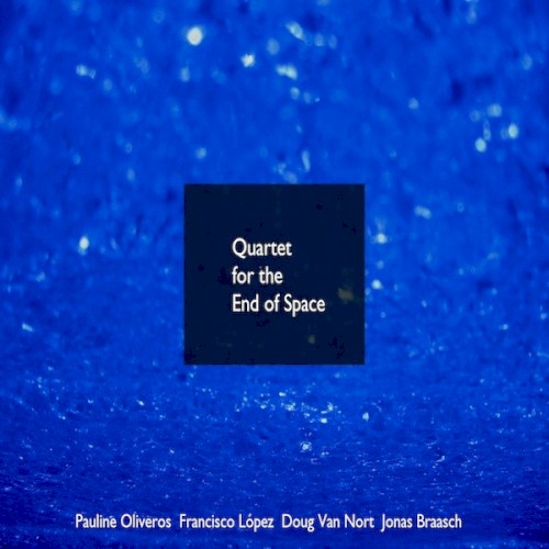 Quartet for the End of Space