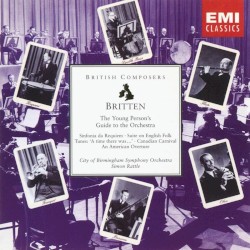 The Young Person's Guide to the Orchestra / Canadian Carnival / An American Overture / Suite on English Folk Tunes / Sinfonia da Requiem