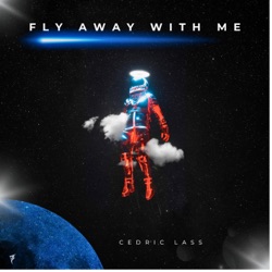 Fly Away With Me