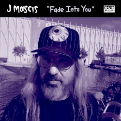 Fade Into You