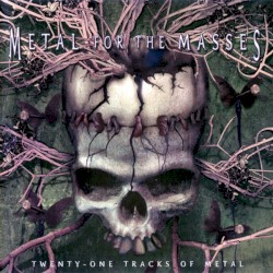 Metal for the Masses