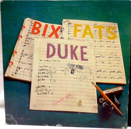 Bix-Duke-Fats