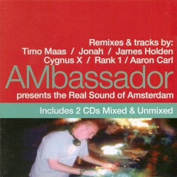 AMbassador presents the Real Sound of Amsterdam