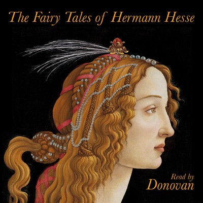 The Fairy Tales of Hermann Hesse