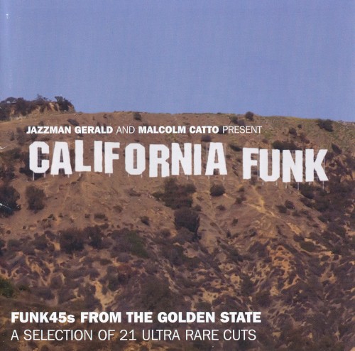 California Funk: Funk 45s From the Golden State