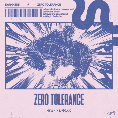 ZERO TOLERANCE
