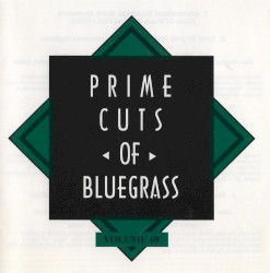 Prime Cuts of Bluegrass, Vol. 69
