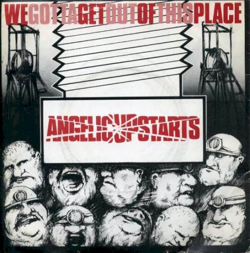 We Gotta Get Out of This Place