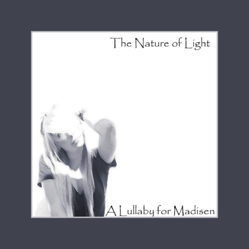 A Lullaby for Madisen