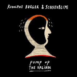 Pump up the Valium
