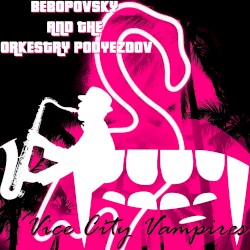 Vice City Vampires