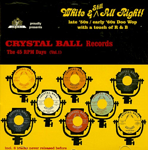 Crystal Ball Records: The 45 RPM Days, Vol. 1
