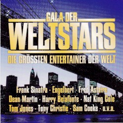 Gala der Weltstars: Die größten Entertainer der Welt