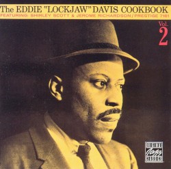 The Eddie "Lockjaw" Davis Cookbook, Volume 2
