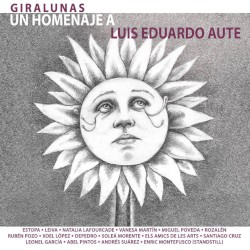 Giralunas: Un homenaje a L.E. Aute