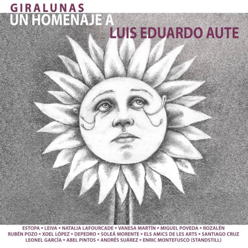Giralunas: Un homenaje a L.E. Aute