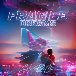 Fragile Dreams