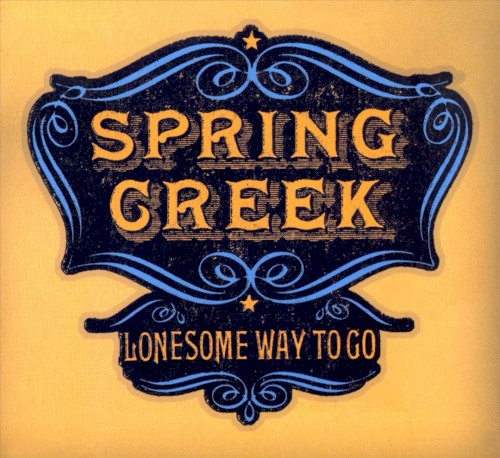 Lonesome Way to Go