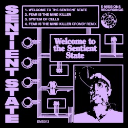 Welcome To The Sentient State