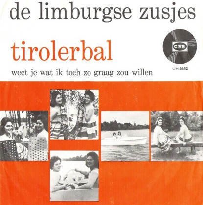 Tirolerbal / Weet je wat ik toch zo graag zou willen