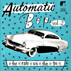 Automatic Bop, Vol. 2: For Cats on the Go