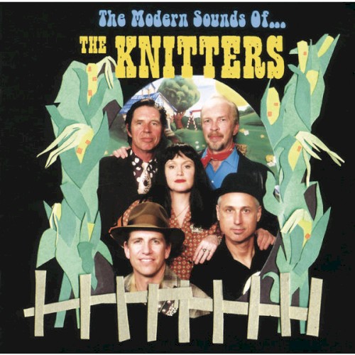 The Modern Sounds of the Knitters