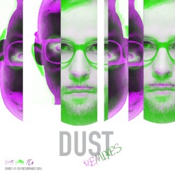 Dust Remixes
