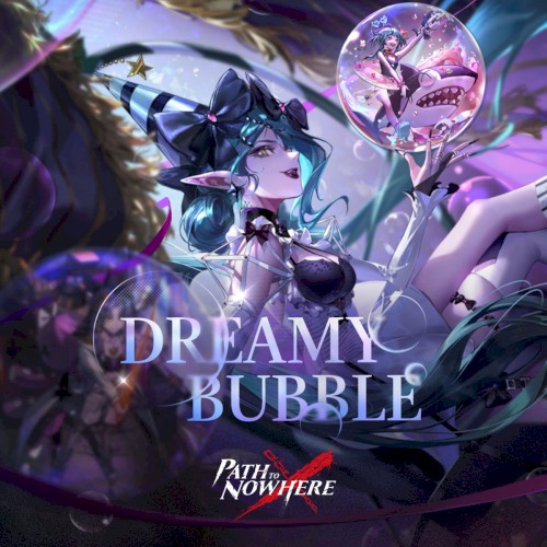 Dreamy Bubble