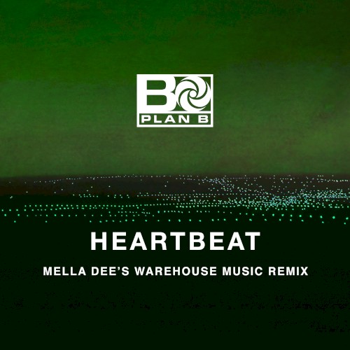 Heartbeat (Mella Dee’s Warehouse Music remix)
