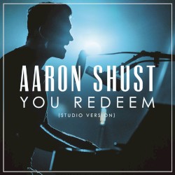 You Redeem (Studio Version)