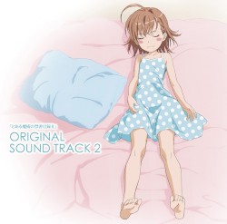 とある魔術の禁書目録 II ORIGINAL SOUND TRACK 2