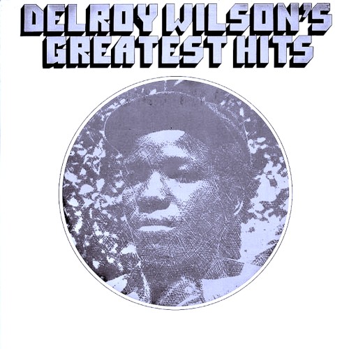 Delroy Wilson's Greatest Hits