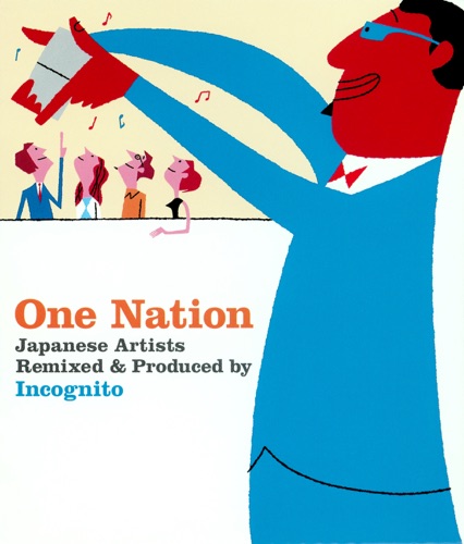 One Nation - Japanese Artists Remixed & Produced By Incognito