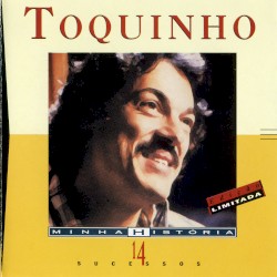 Minha história (14 sucessos)
