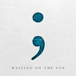 Waiting on the Sun
