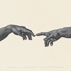 I Believe in Everything