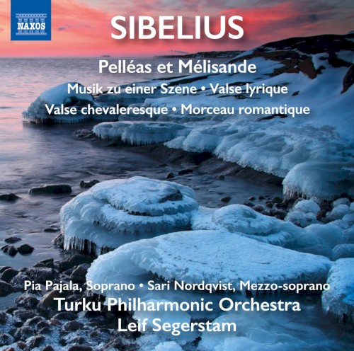 Pelléas et Mélisande / Musik zu einer Szene / Valse lyrique / Valse chevaleresque / Morceau romantique