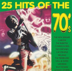 25 Hits of the 70’s, Volume 4