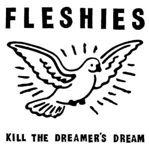 Kill the Dreamers Dream