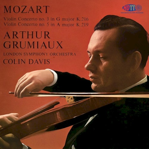 Mozart Violin Concertos No.3 and No.5 - Grumiaux - LSO Davis